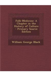 Folk-Medicine