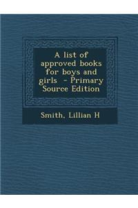 A List of Approved Books for Boys and Girls