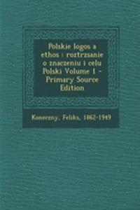 Polskie Logos a Ethos