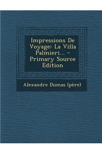 Impressions De Voyage