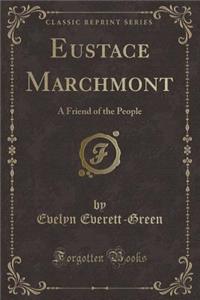 Eustace Marchmont