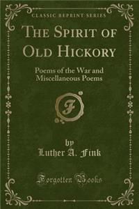 The Spirit of Old Hickory