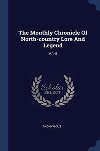 THE MONTHLY CHRONICLE OF NORTH-COUNTRY L
