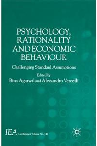 Psychology, Rationality and Economic Behaviour