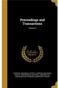 Proceedings and Transactions; Volume 3