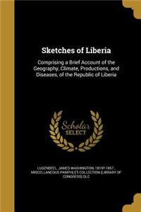 Sketches of Liberia