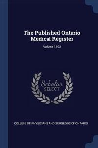 The Published Ontario Medical Register; Volume 1892