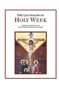 The Lectionary of Holy Week