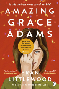 Amazing Grace Adams: The New York Times Bestseller and Read with Jenna Book Club Pick