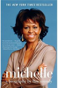 Michelle: A Biography