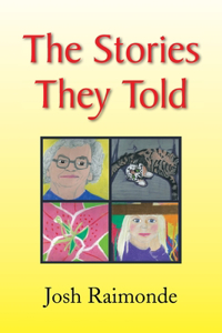 Stories They Told