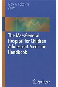 The MassGeneral Hospital for Children Adolescent Medicine Handbook