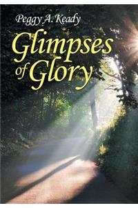 Glimpses of Glory