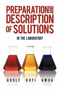 Preparation and Description of Solutions