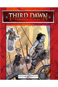 Third Dawn Campaign Setting