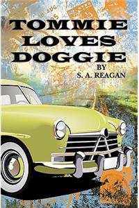 Tommie Loves Doggie