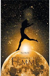Hommages a la Femme
