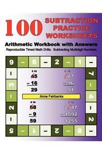 100 Subtraction Practice Worksheets Arithmetic Workbook with Answers