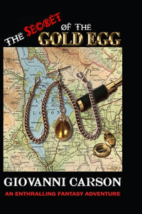 Secret Of The Gold Egg