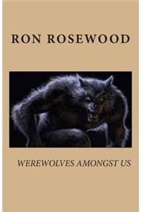 Werewolves Amongst Us