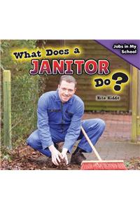 What Does a Janitor Do?