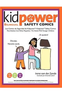 Los Comics de Seguridad de Kidpower/Kidpower Safety Comics