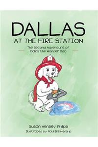 Dallas at the Fire Station