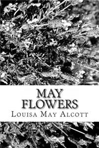 May Flowers