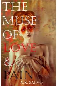 Muse of Love and Pain