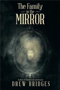 The Family in the Mirror
