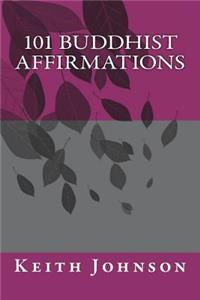 101 Buddhist Affirmations