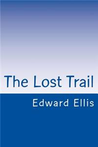 The Lost Trail