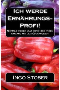 Ich werde Ernährungs-Profi!
