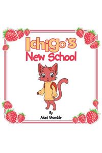 Ichigo's New School
