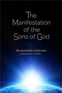 The Manifestation of the Sons of God