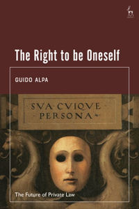 The Right to be Oneself