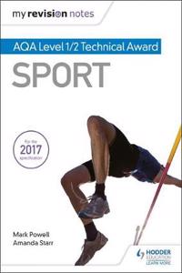 My Revision Notes: AQA Level 1/2 Technical Award in Sport