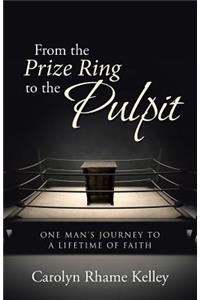 From the Prize Ring to the Pulpit