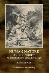 Human Nature and Conduct