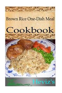 Brown Rice One-Dish Meal