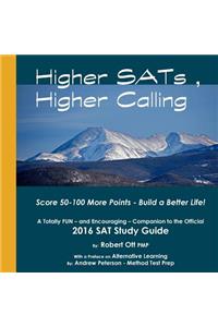 Higher SATs, Higher Calling