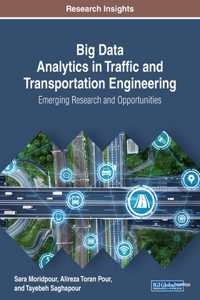 Big Data Analytics in Traffic and Transportation Engineering