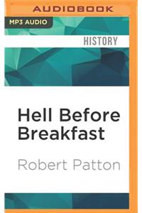 Hell Before Breakfast