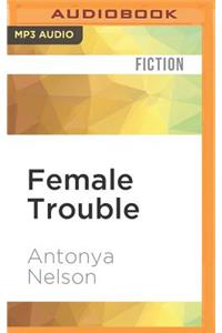 Female Trouble