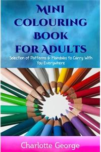 Mini Colouring Book for Adults