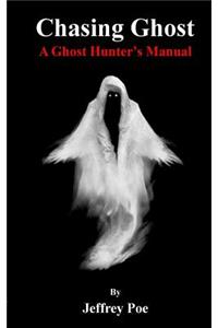 Chasing Ghost