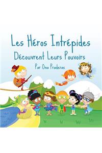 Les Héros Intrépides