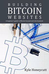 Building Bitcoin Websites