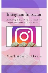 Instagram Impactor