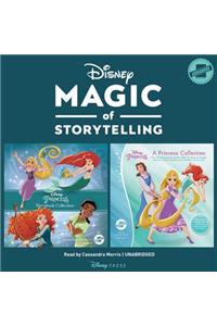 Magic of Storytelling Presents ... Disney Princess Collection